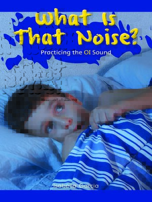 cover image of What Is That Noise?